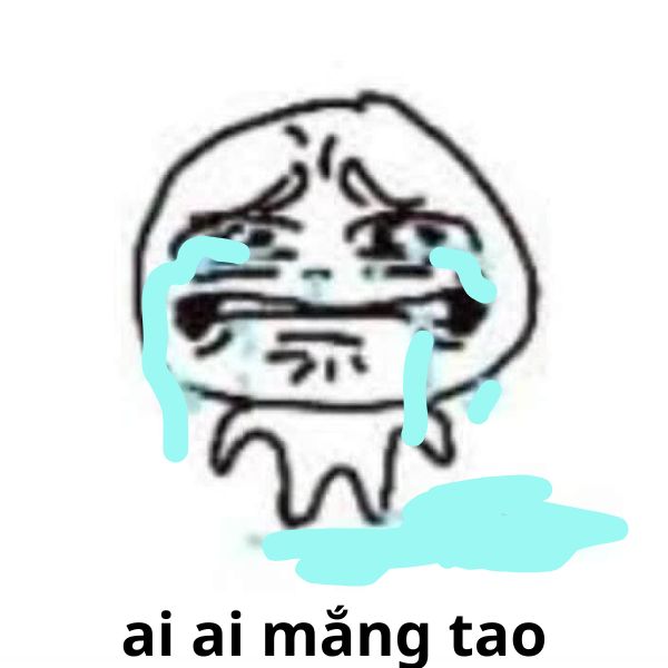 ai ai mắng tao