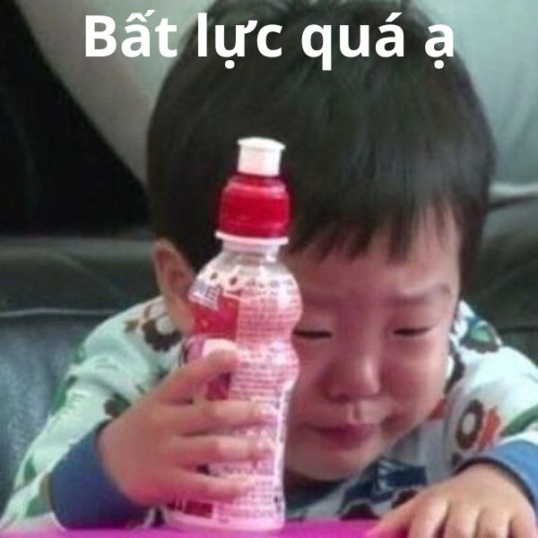 bất lực quá ạ