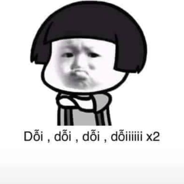 dỗi dỗi dỗi x2