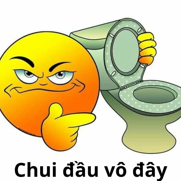 emoji meme chui đầu vô đây