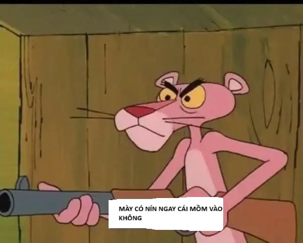 mày có nín ngay cái mồm lại không