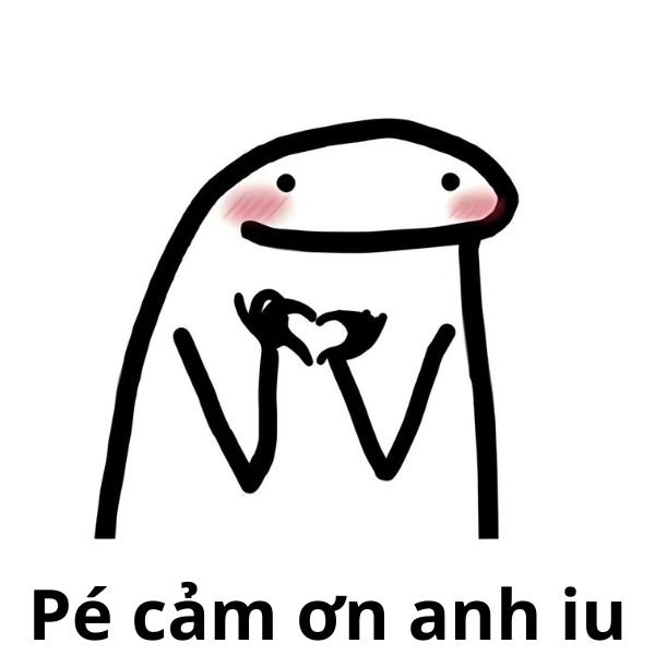 pé cảm ơn ạ