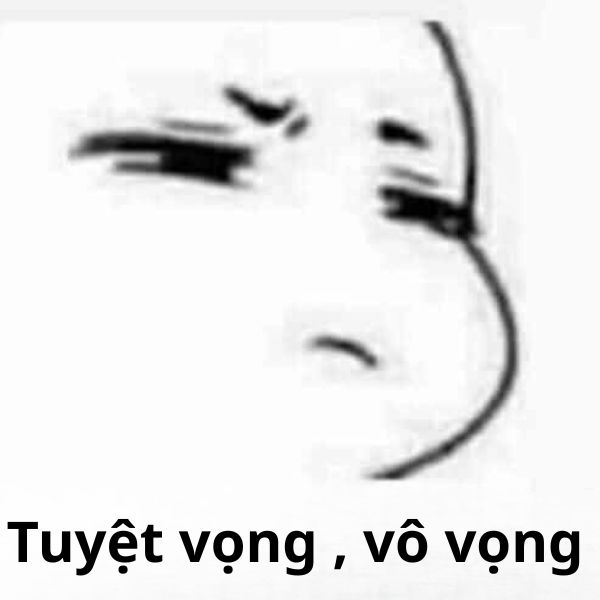 tuyệt vọng vô vọng