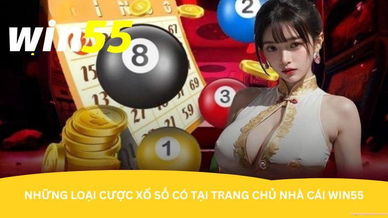 nhung-loai-cuoc-xo-so-co-tai-trang-chu-nha-cai-win55