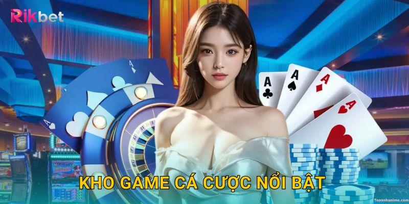 kho-game-ca-cuoc-noi-bat-tai-rikbet-danh-cho-cuoc-thu