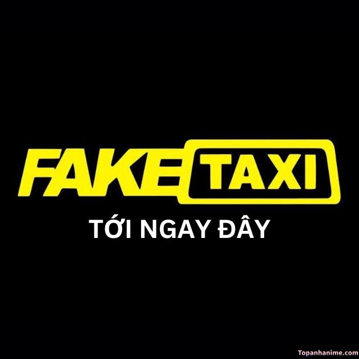 fake taxi meme chế