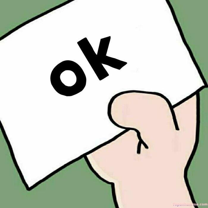 meme ok kiểu chấp nhận