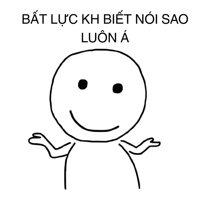 93+ ảnh meme bất lực hài hước, relatable nhất