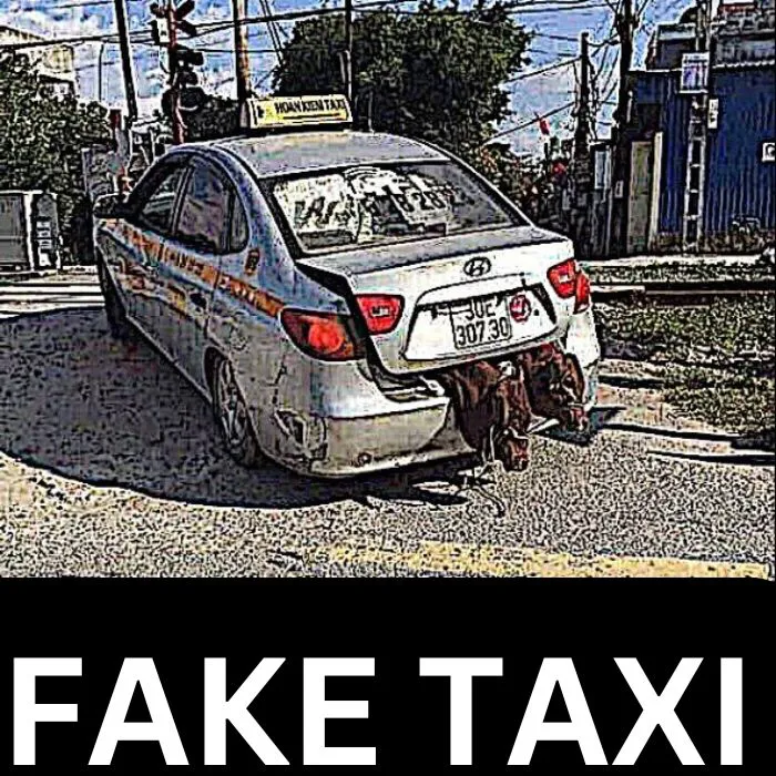 Top 100+ fake taxi meme 'cười ra nước mắt' mỗi ngày