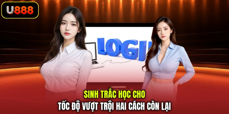 sinh-trac-hoc-cho-toc-do-vuot-troi-hai-cach-con-lai